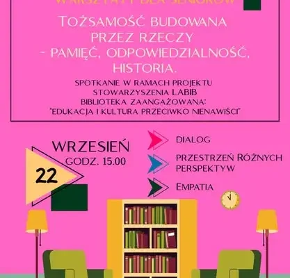 Warsztaty dla seniorów w Bibliotece na Krzywej – „Tożsamość budowana przez rzeczy”