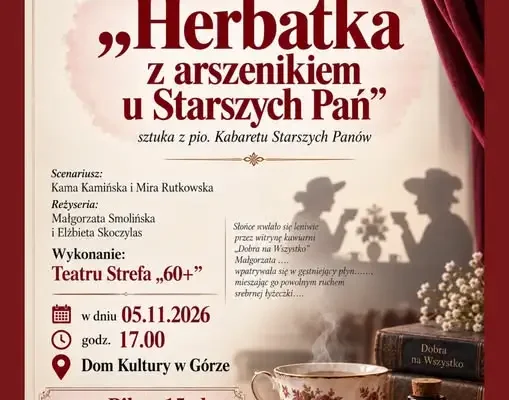 Premiera „Herbatki z arszenikiem u Starszych Pań” w Górze