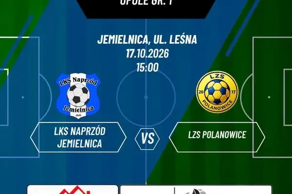 LKS Naprzód Jemielnica zagra z LZS Polanowice w 10. kolejce klasy A